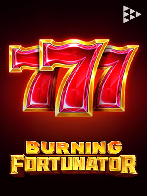 Burning-Fortunator
